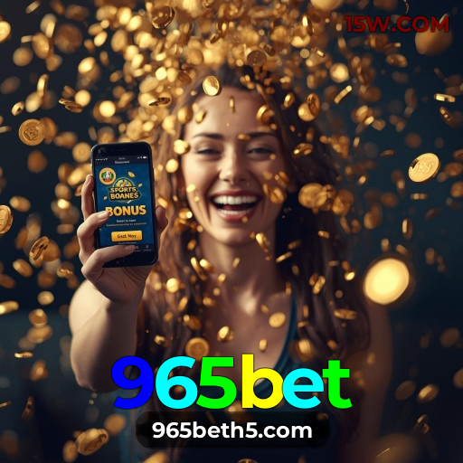 965bet: Experiência de Jogo Segura e Profissional para Apostadores Exigentes